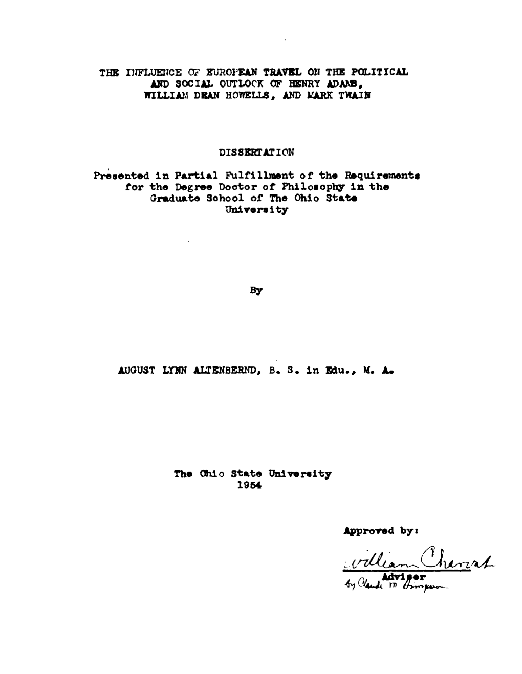 The Influence of European Travel on the Political and Social Outlook of Henry Ad Jos, William Dean Howells, and Mark Twain