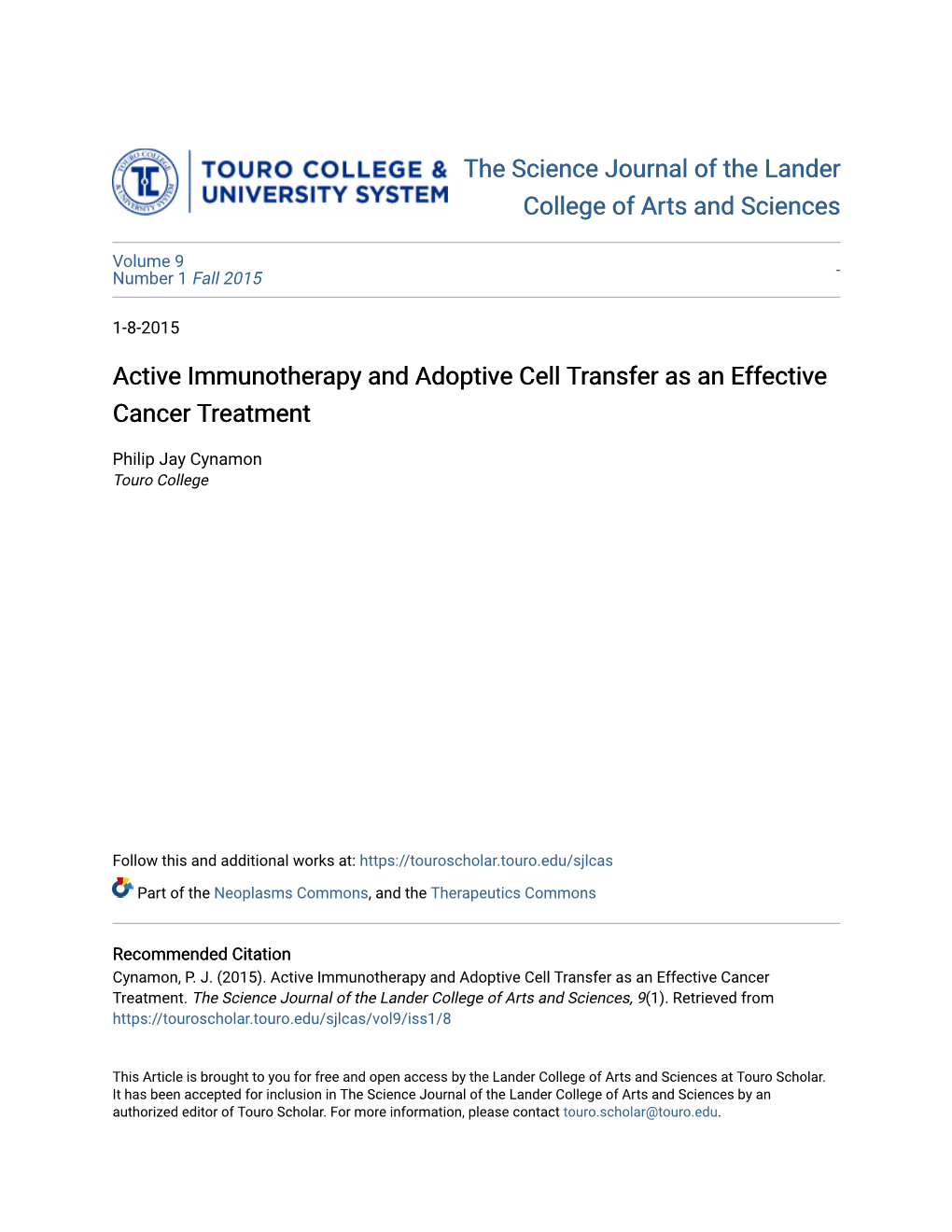 Active Immunotherapy and Adoptive Cell Transfer As an Effective Cancer Treatment