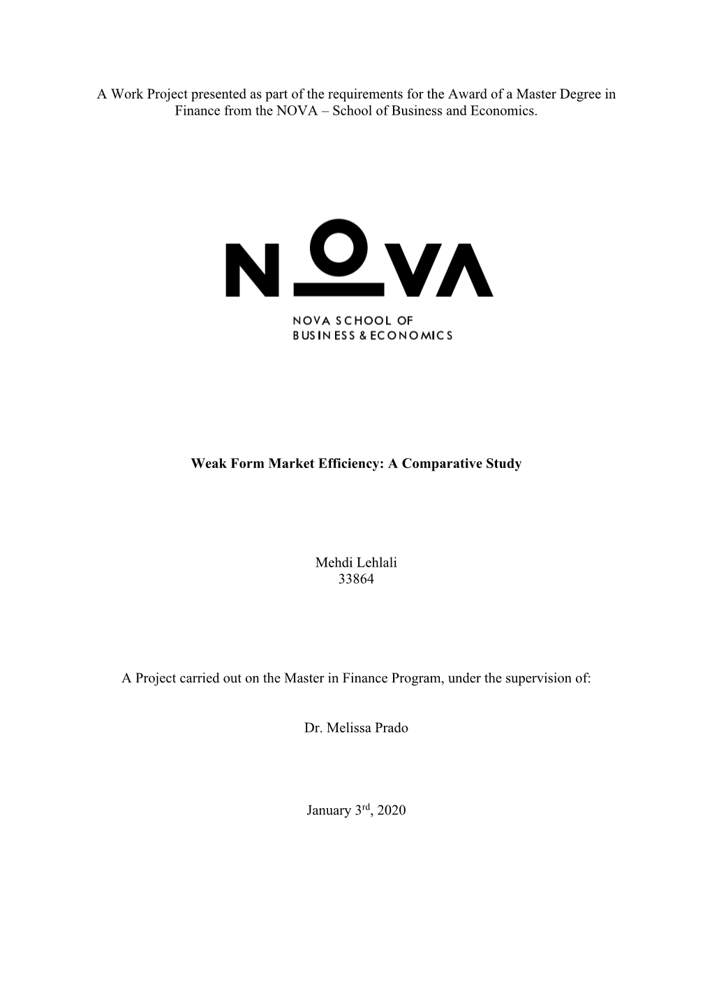 A Work Project Presented As Part of the Requirements for the Award of a Master Degree in Finance from the NOVA – School of Business and Economics