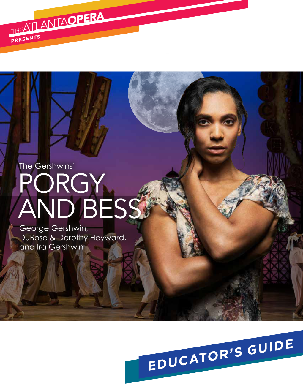 PORGY and BESS George Gershwin, Dubose & Dorothy Heyward, and Ira Gershwin