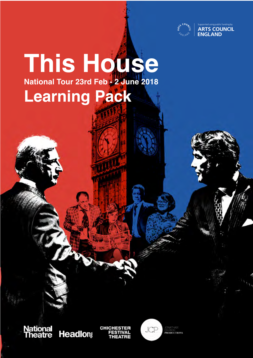 This House National Tour 23Rd Feb - 2 June 2018 Learning Pack Contents