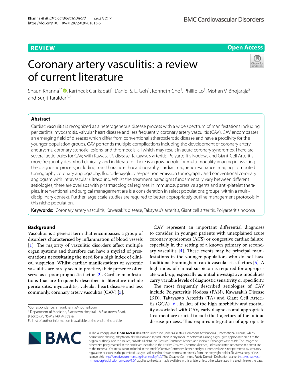 Coronary Artery Vasculitis: a Review of Current Literature Shaun Khanna1* , Kartheek Garikapati1, Daniel S