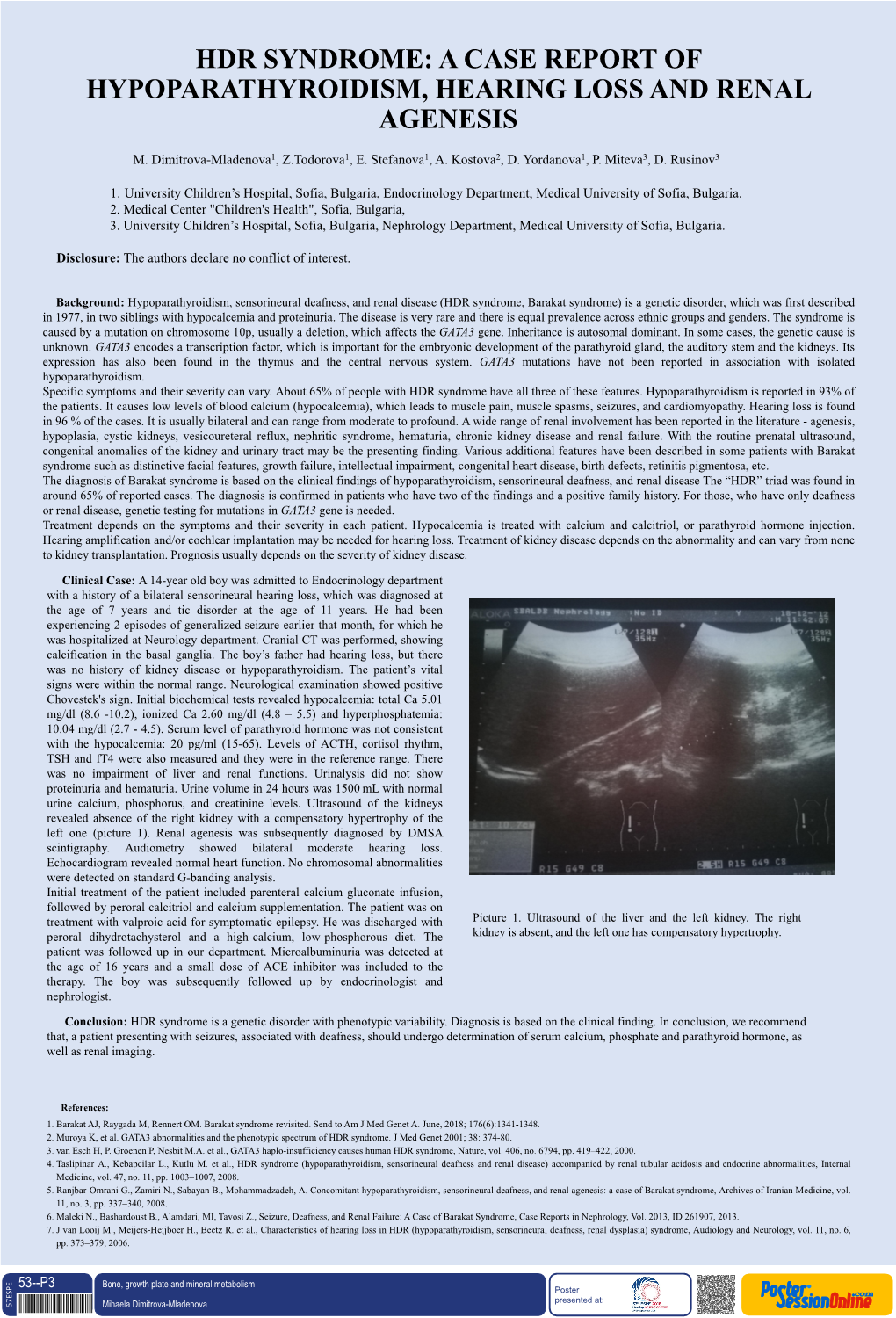 Hdr Syndrome: a Case Report of Hypoparathyroidism, Hearing Loss and Renal Agenesis