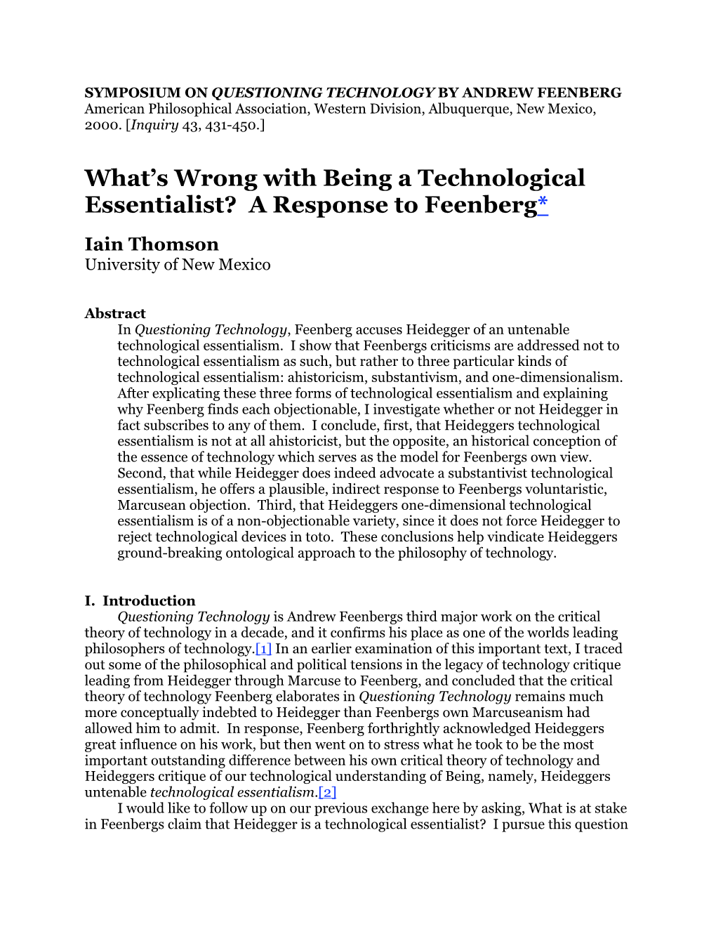 What's Wrong with Being a Technological Essentialist? A