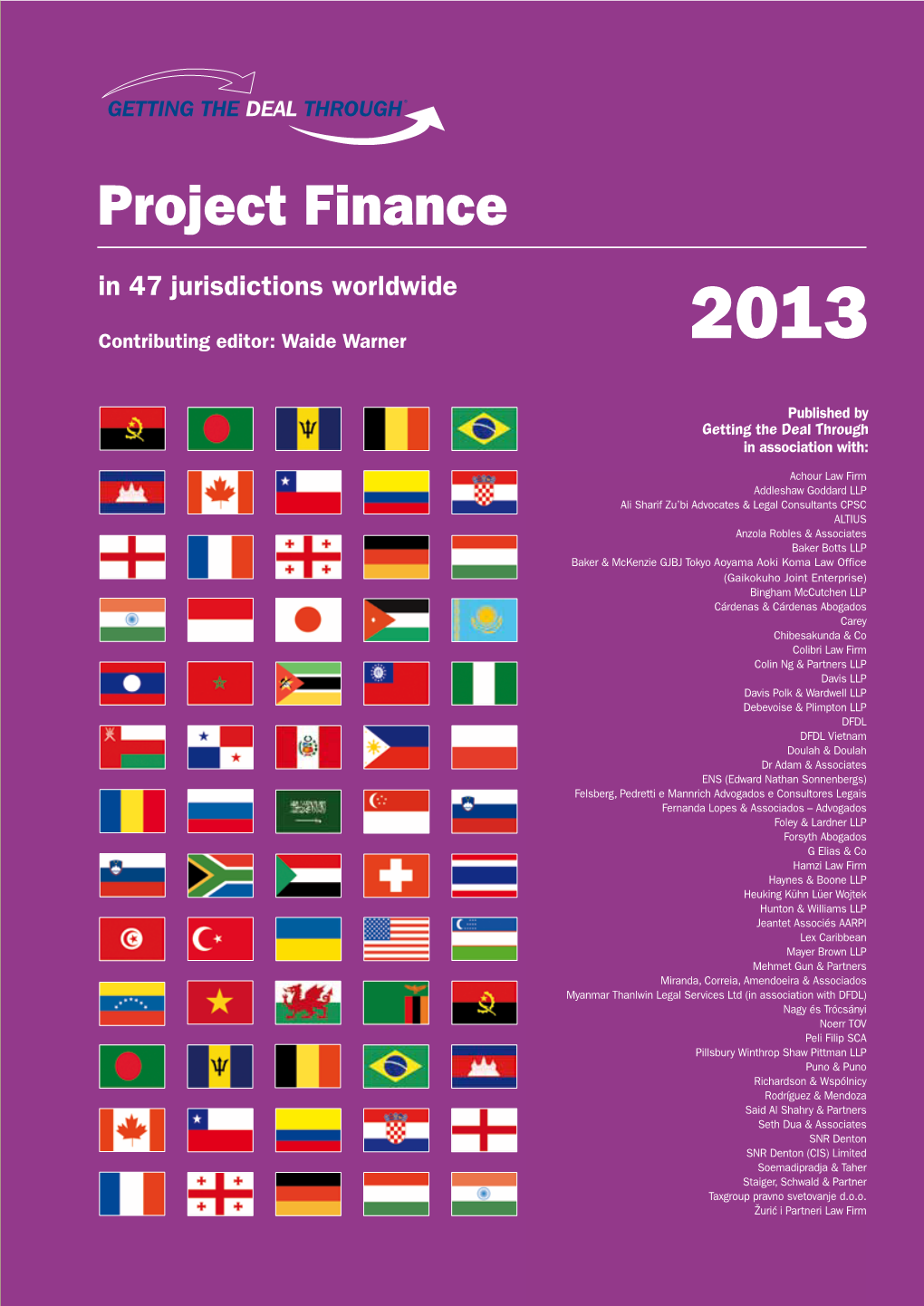 Project Finance in 47 Jurisdictions Worldwide