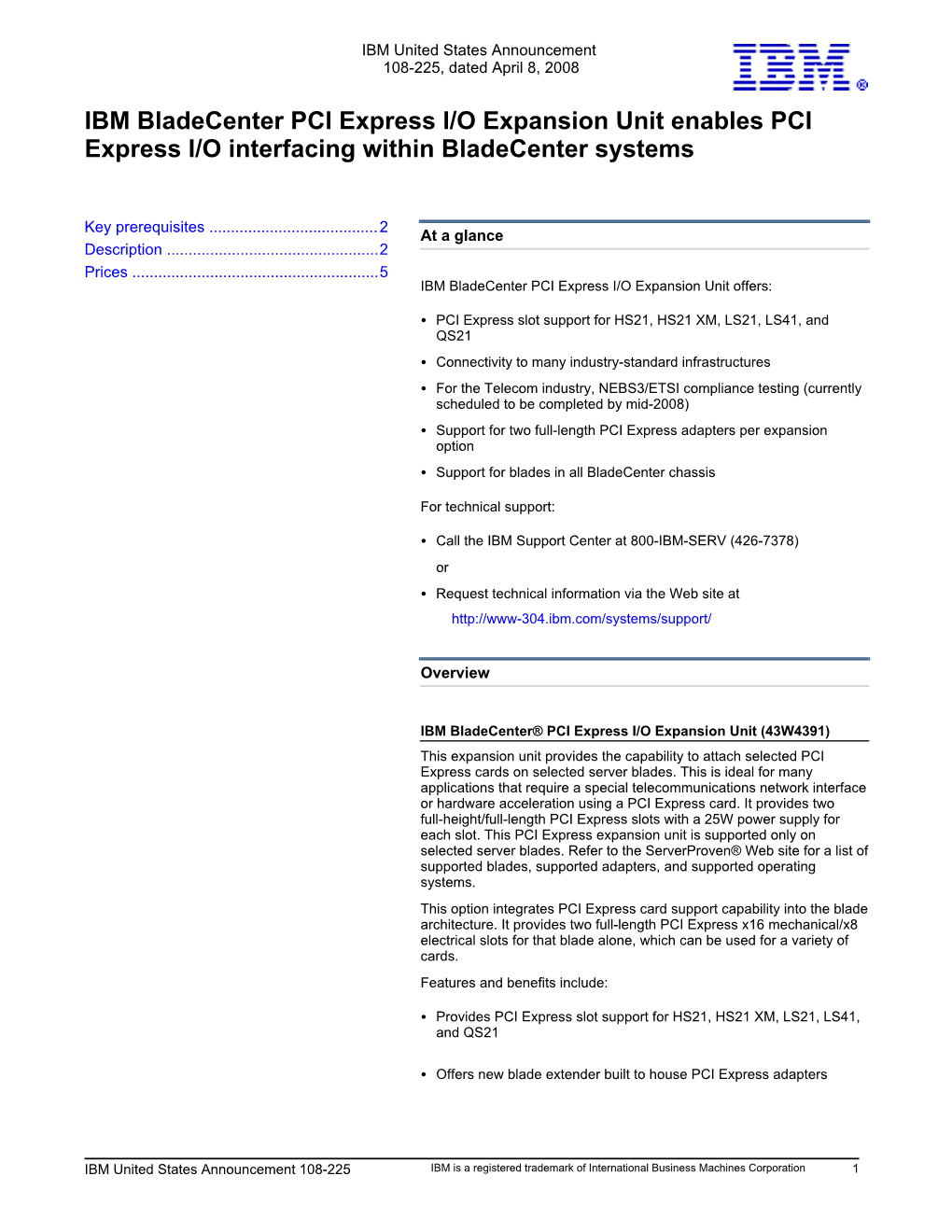 IBM Bladecenter PCI Express I/O Expansion Unit Enables PCI Express I/O Interfacing Within Bladecenter Systems