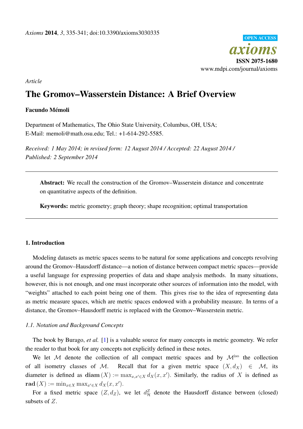 The Gromov–Wasserstein Distance: a Brief Overview