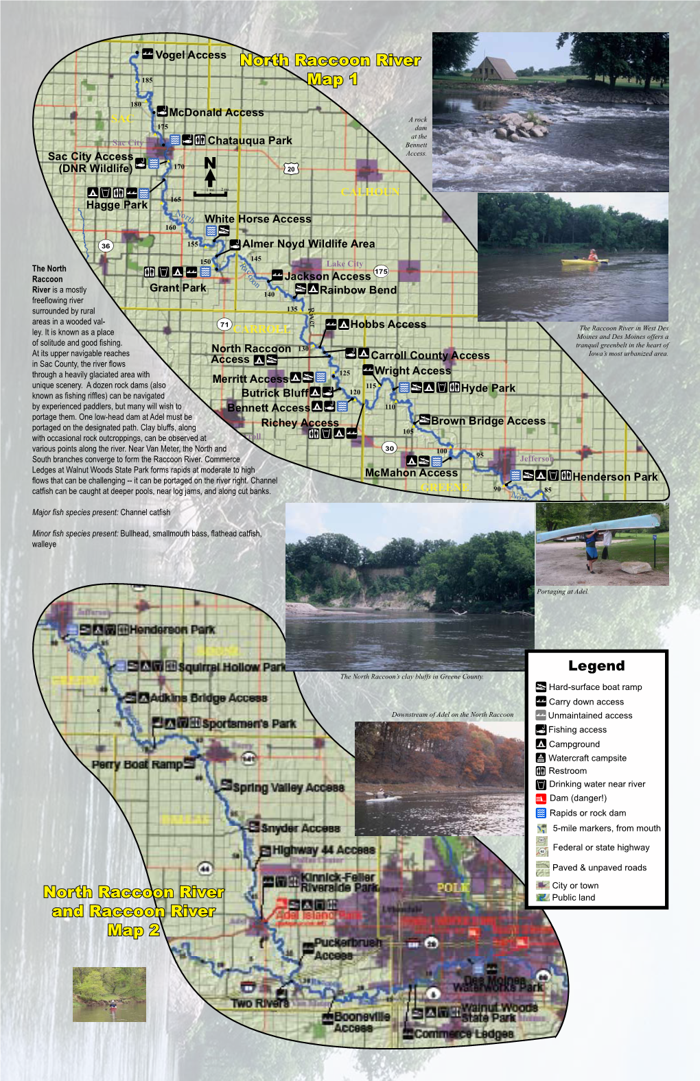 North, South and Middle Raccoon River