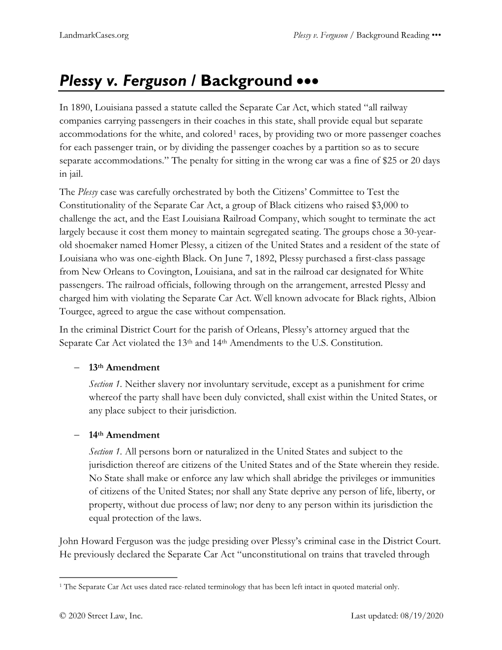 Plessy V. Ferguson / Background Reading •••