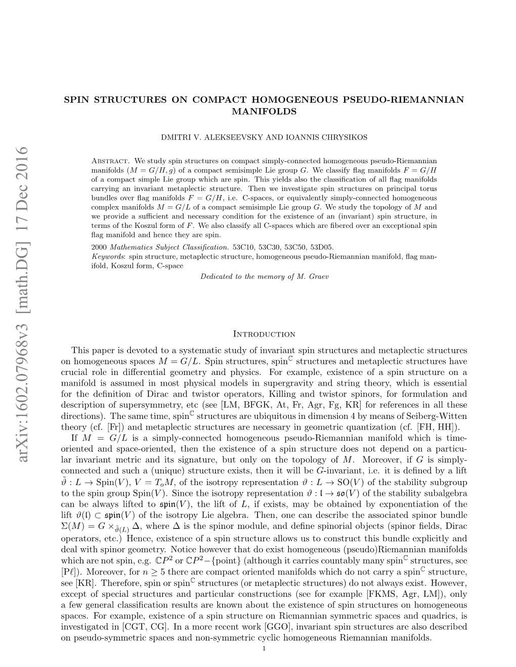 SPIN STRUCTURES on COMPACT HOMOGENEOUS PSEUDO-RIEMANNIAN MANIFOLDS 3 Valuable References on Metaplectic Structures