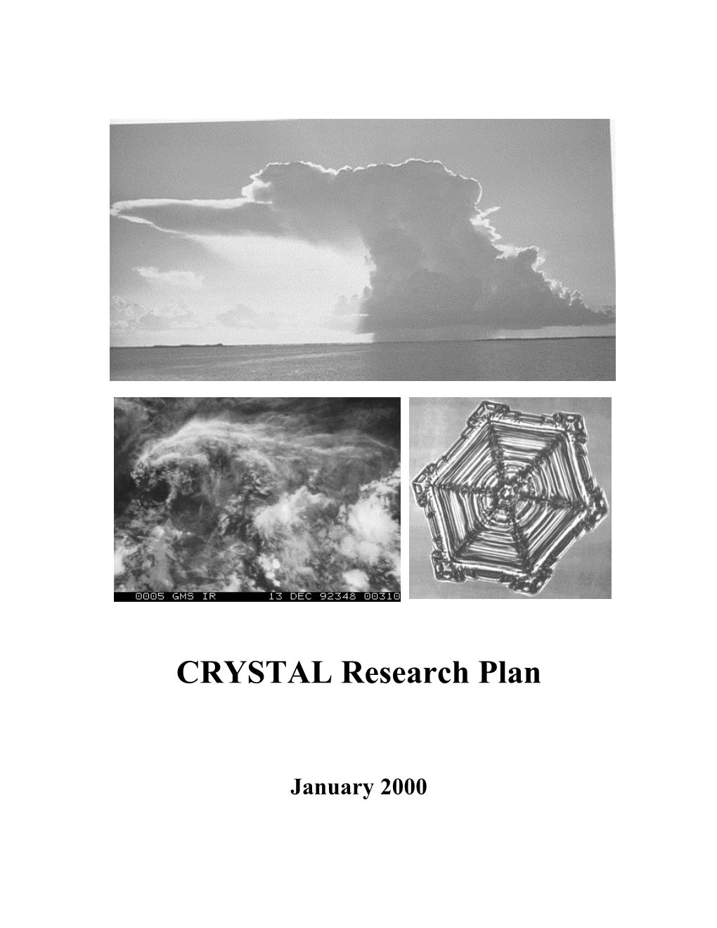CRYSTAL Research Plan
