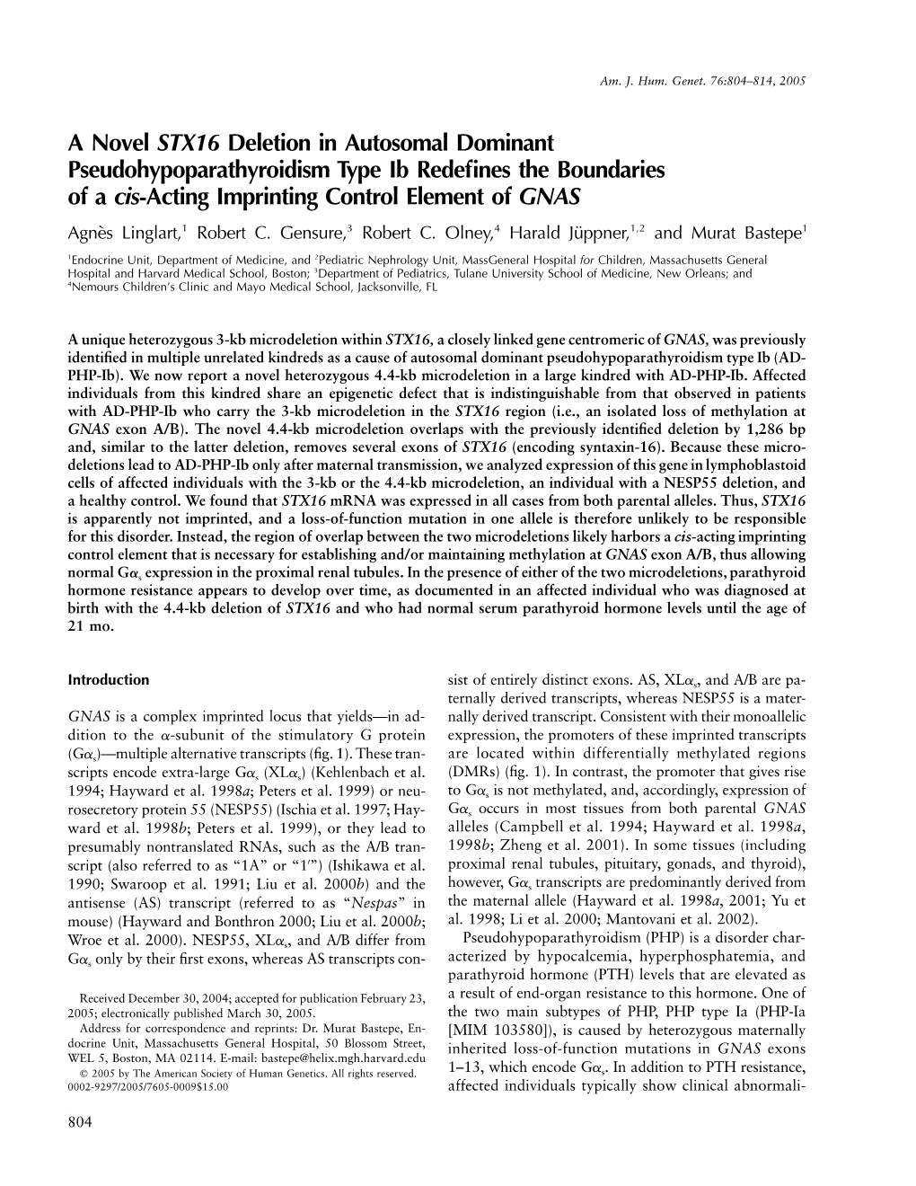 A Novel STX16 Deletion in Autosomal Dominant