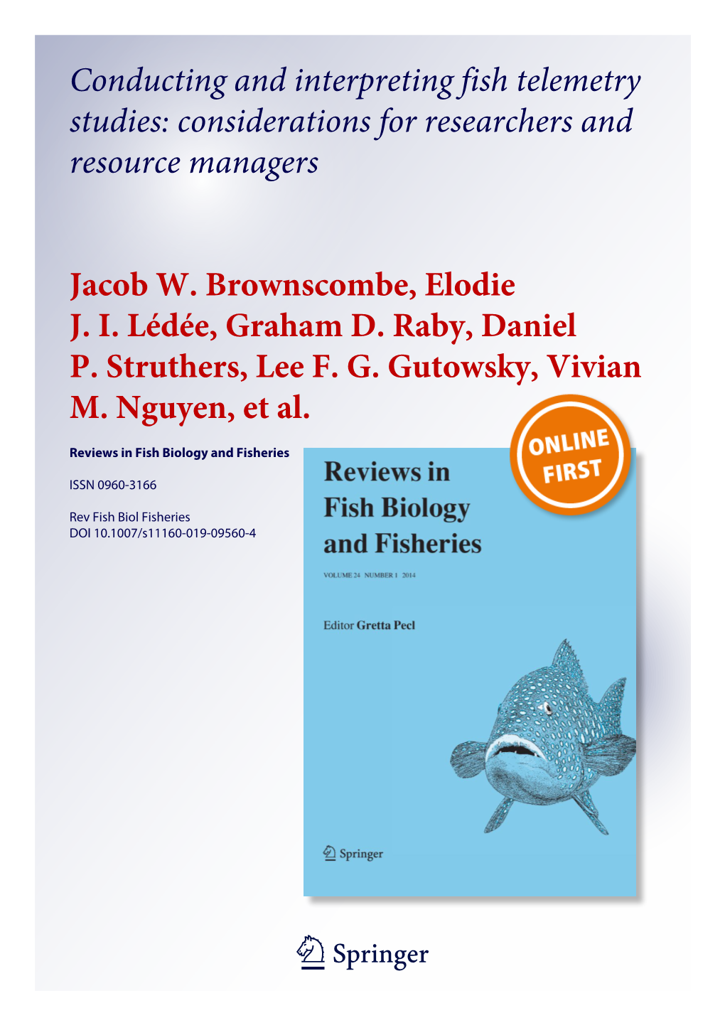 Conducting and Interpreting Fish Telemetry Studies: Considerations for Researchers and Resource Managers