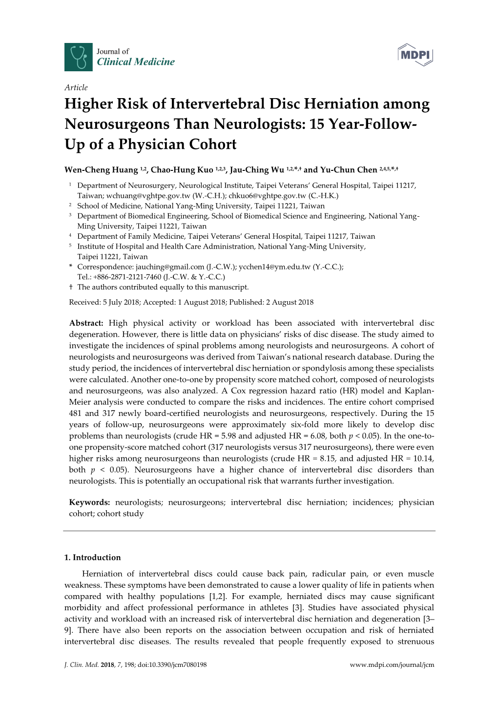 Higher Risk of Intervertebral Disc Herniation Among Neurosurgeons Than Neurologists: 15 Year-Follow- up of a Physician Cohort