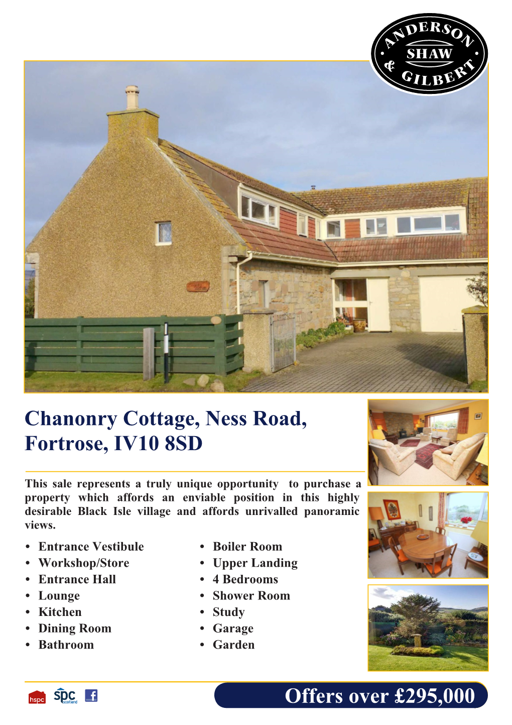 Chanonry Cottage, Ness Road, Fortrose, IV10 8SD