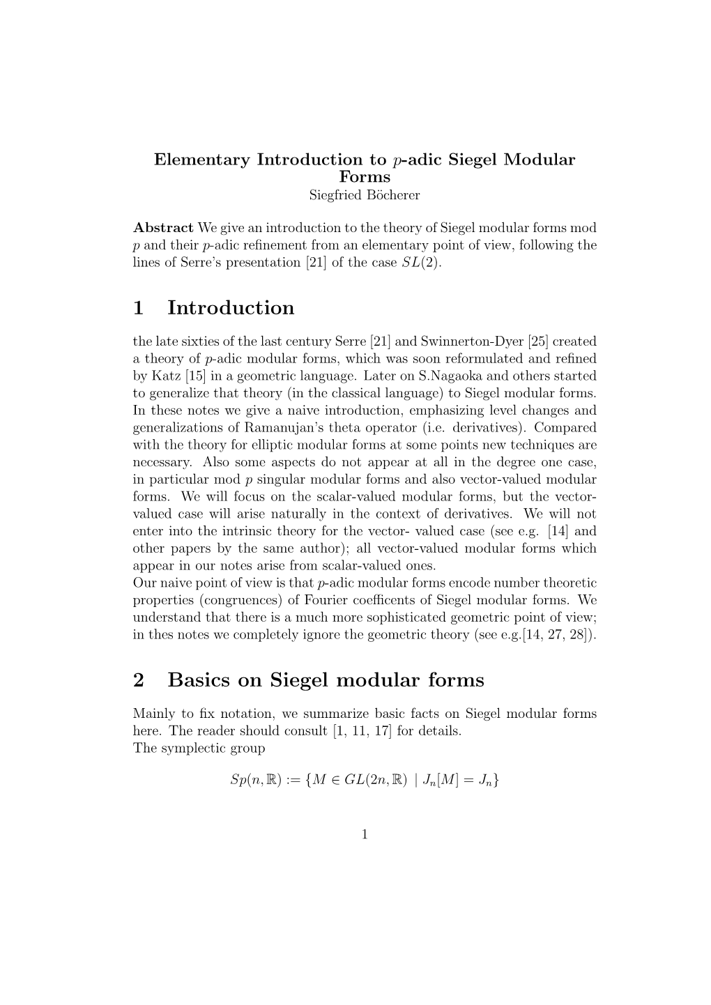 1 Introduction 2 Basics on Siegel Modular Forms