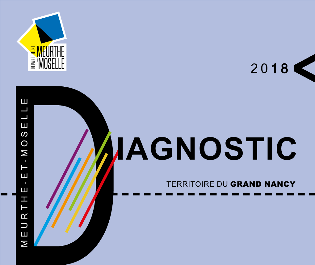 TERRITOIRE DU GRAND NANCY MEURTHE-ET-MOSELLE 2 Sommaire