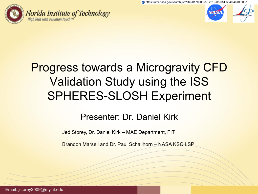 Progress Towards a Microgravity CFD Validation Study Using the ISS SPHERES-SLOSH Experiment