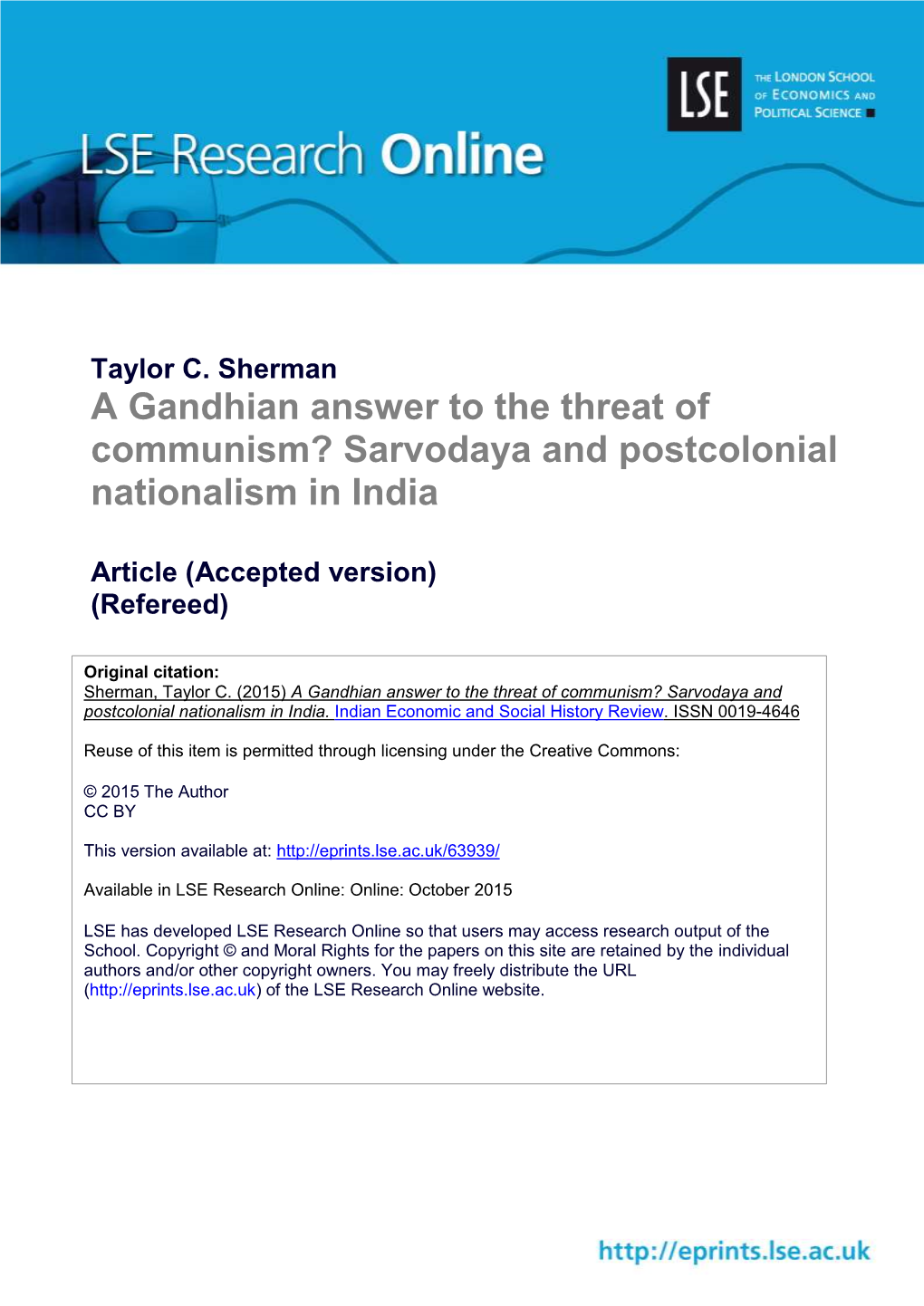 A Gandhian Answer to the Threat of Communism? Sarvodaya and Postcolonial Nationalism in India