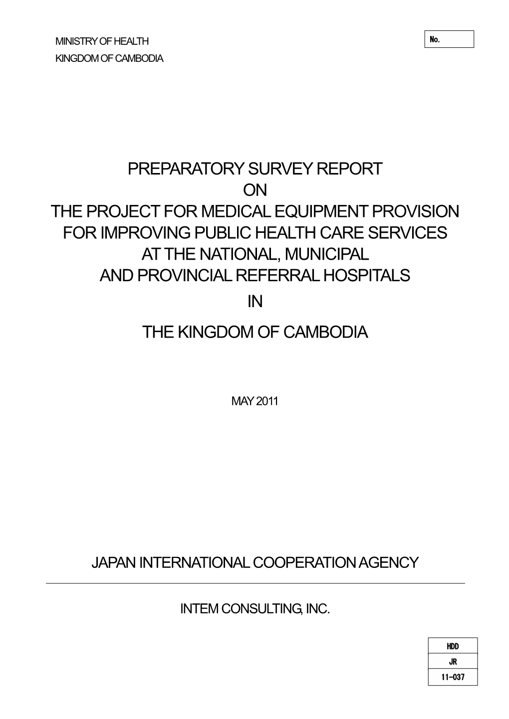 Preparatory Survey Report on the Project for Medical