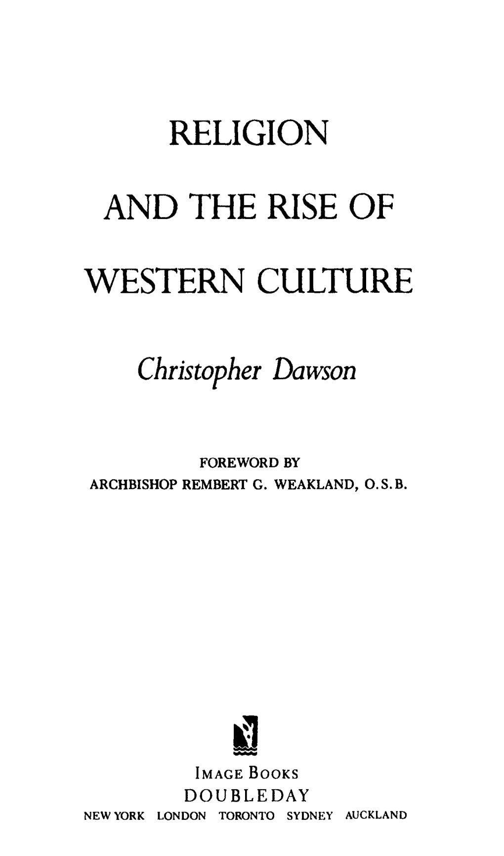 Religion and the Rise of Western Culture