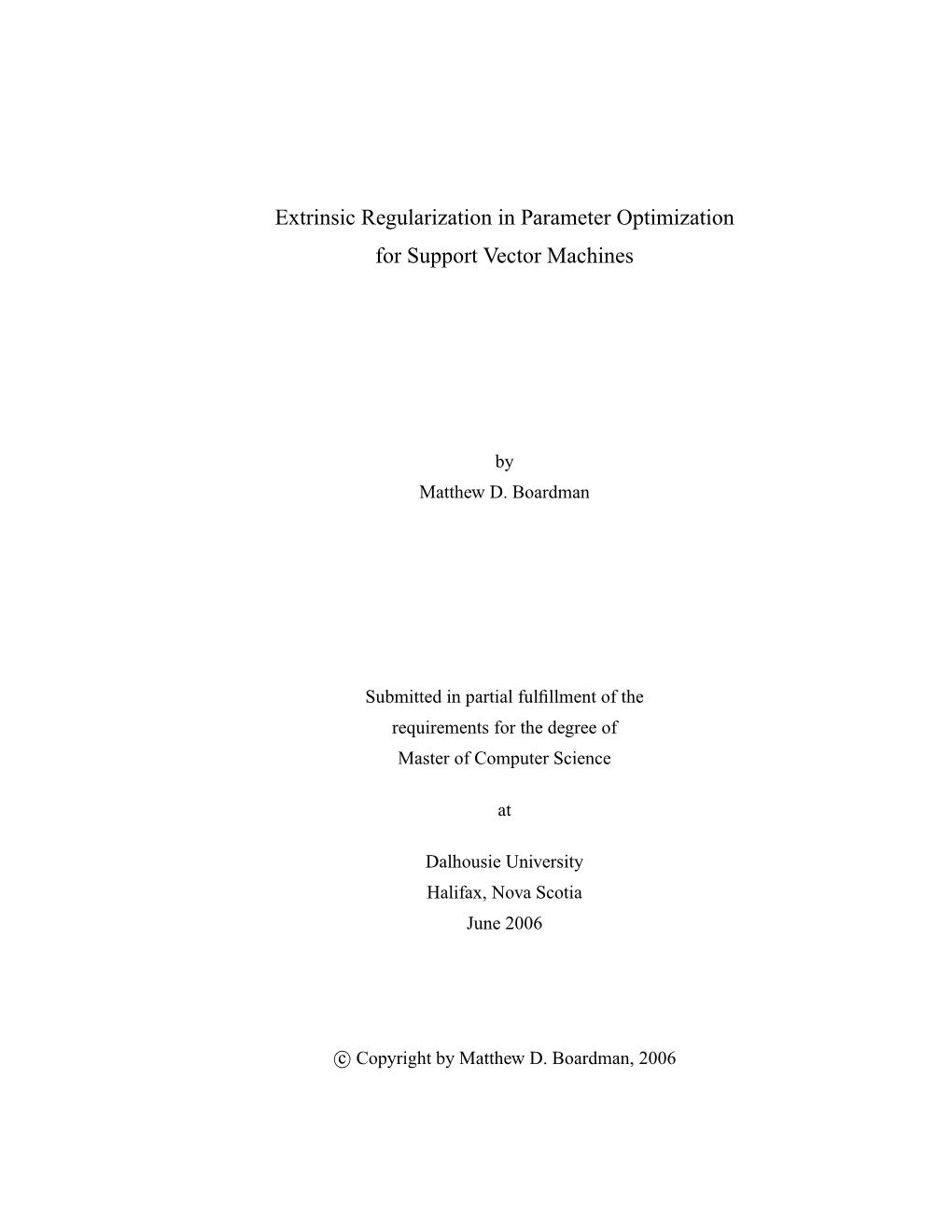 Extrinsic Regularization in Parameter Optimization for Support Vector Machines