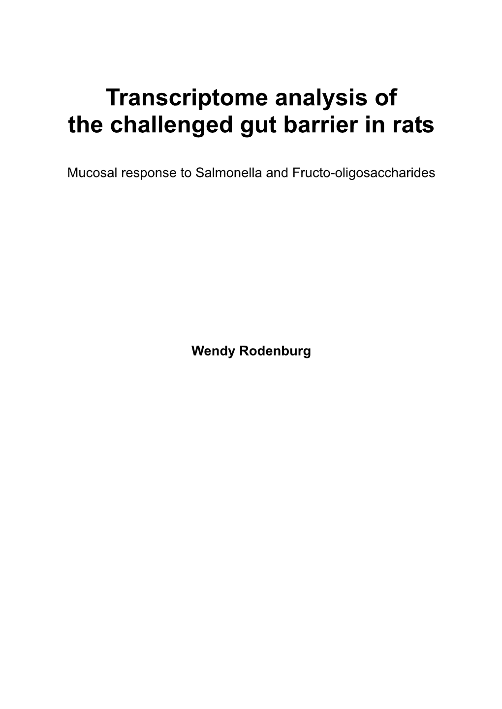 Transcriptome Analysis of the Challenged Gut Barrier in Rats