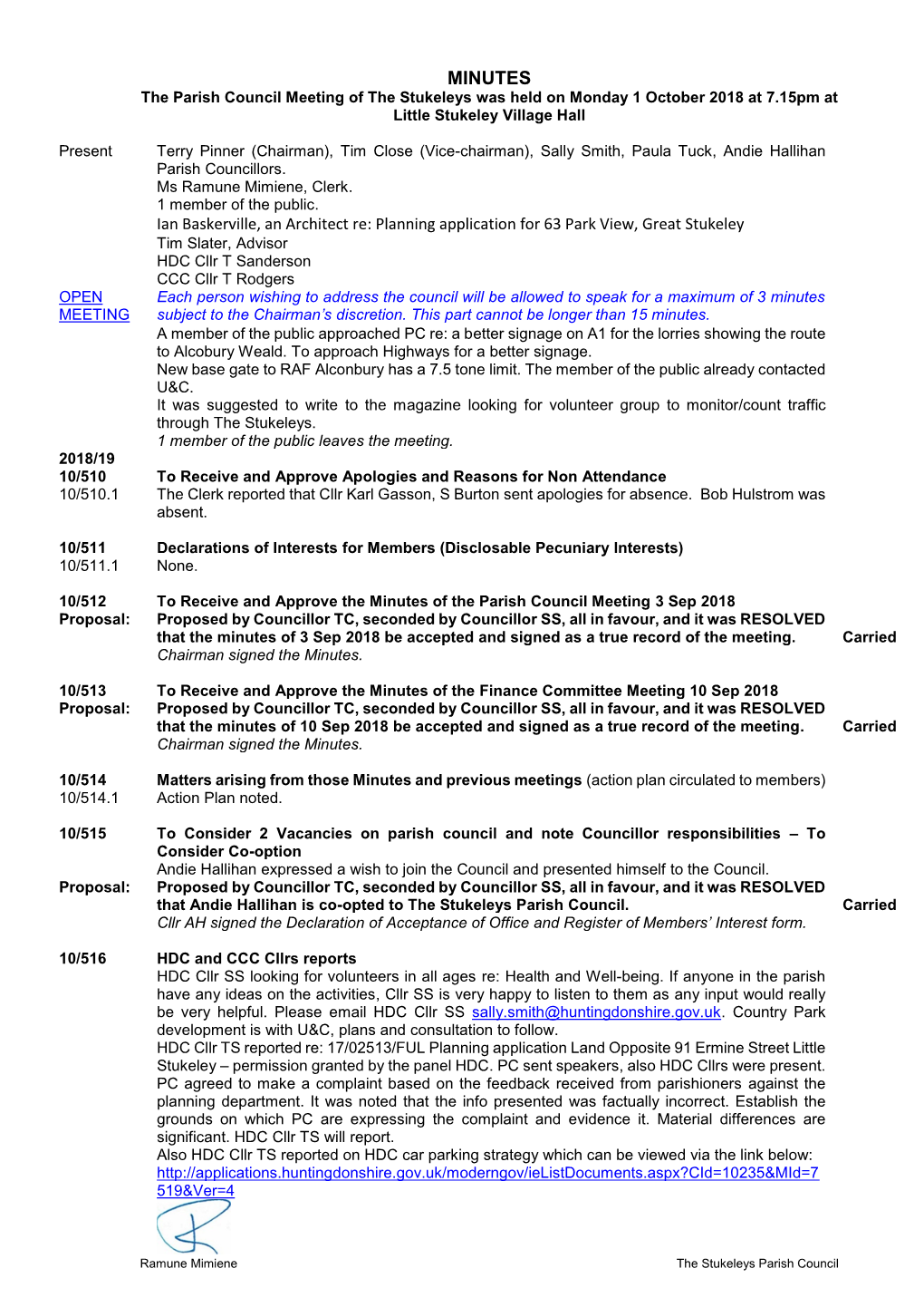 MINUTES the Parish Council Meeting of the Stukeleys Was Held on Monday 1 October 2018 at 7.15Pm at Little Stukeley Village Hall