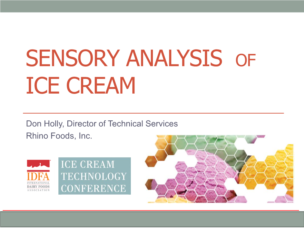 Sensory Analysis of Ice Cream