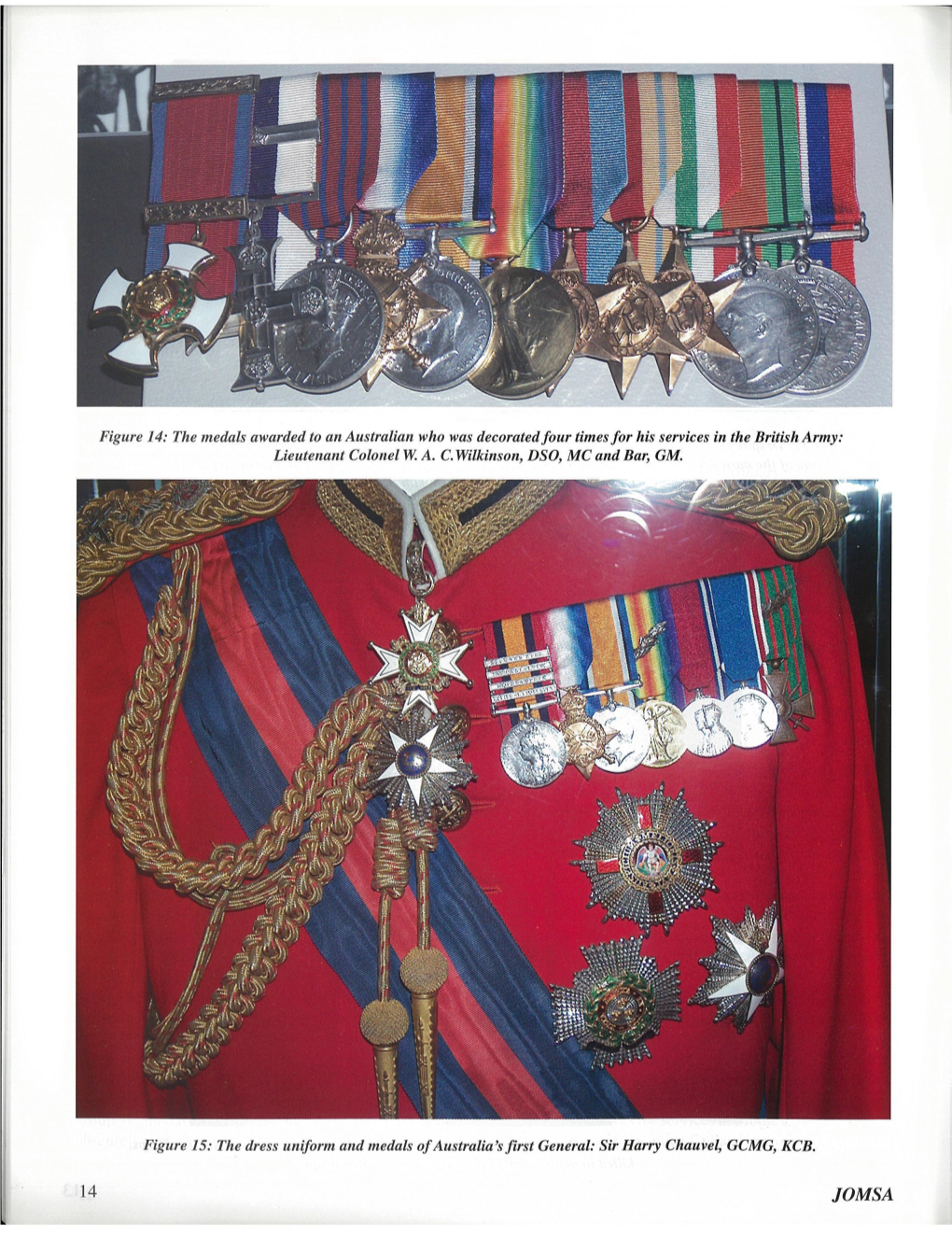 14 JOMSA Figure 16: the Display in the Hall of Valour Showing Three of the Four Victoria Crosses Awarded to Australians for the Vietnam War