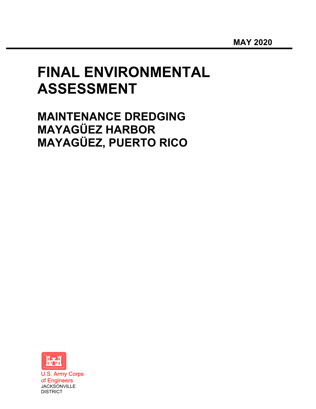 Final Environmental Assessment: Maintenance Dredging, Mayagüez