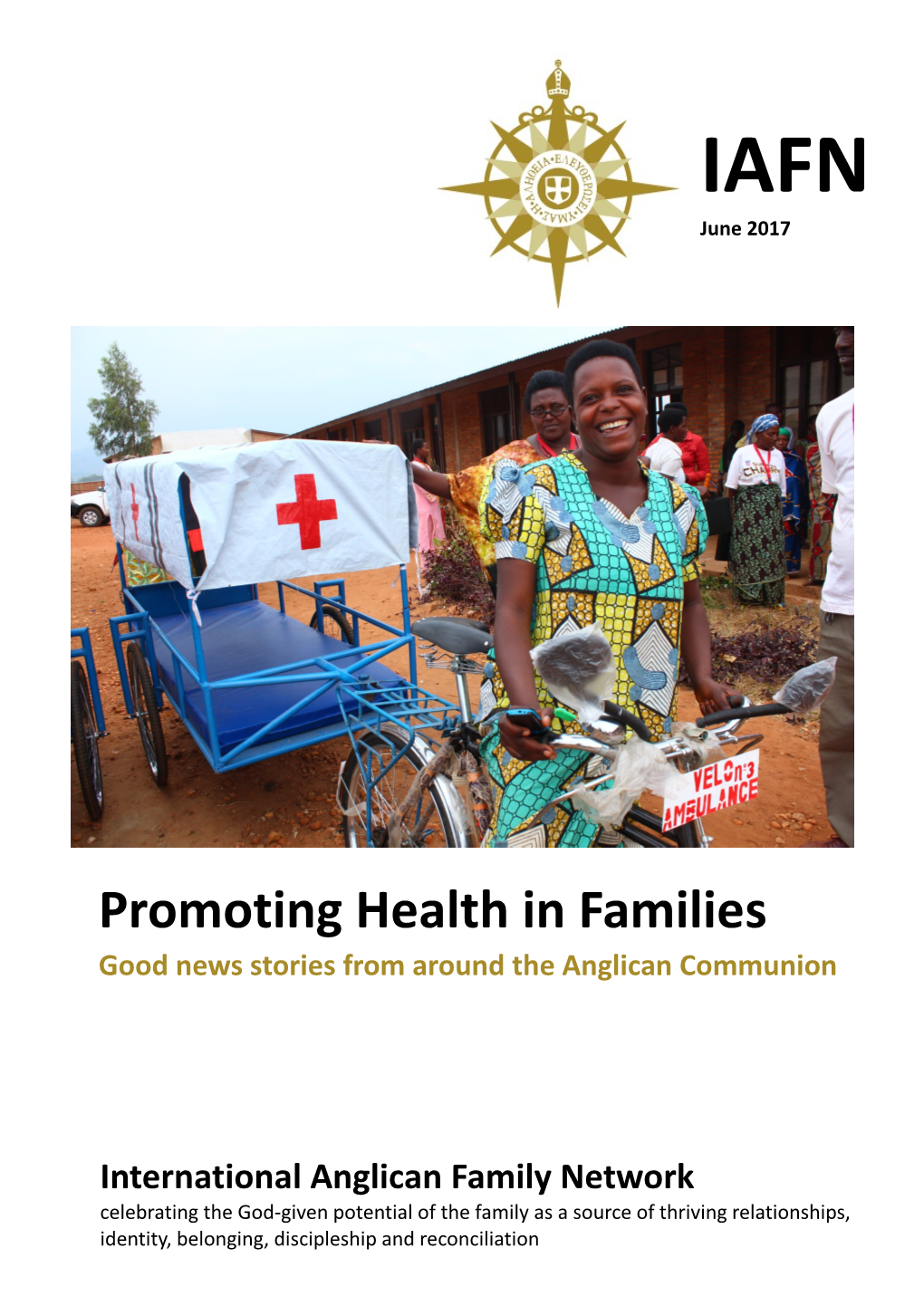 Promoting Health in Families Good News Stories from Around the Anglican Communion
