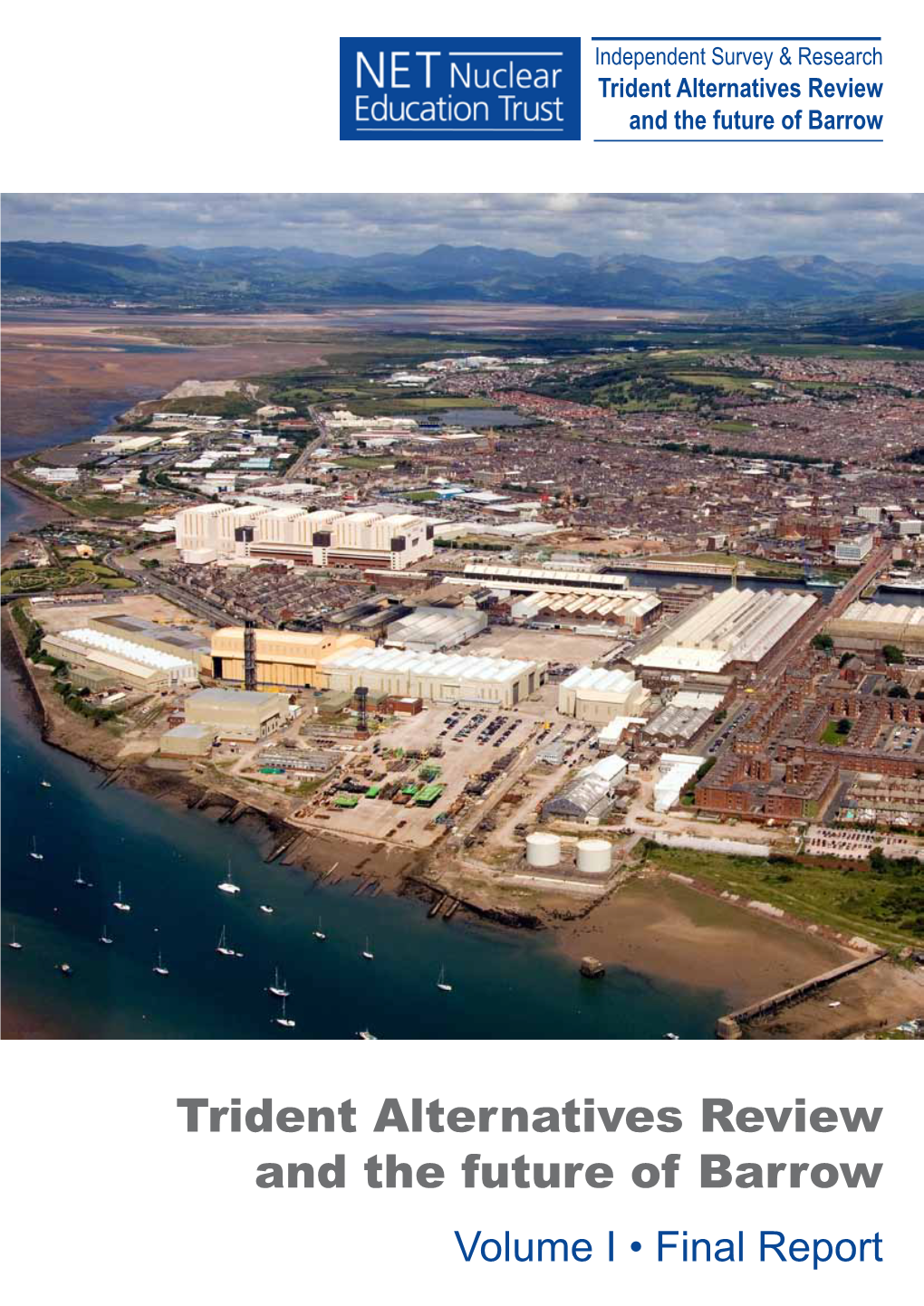 Trident Alternatives Review and the Future of Barrow