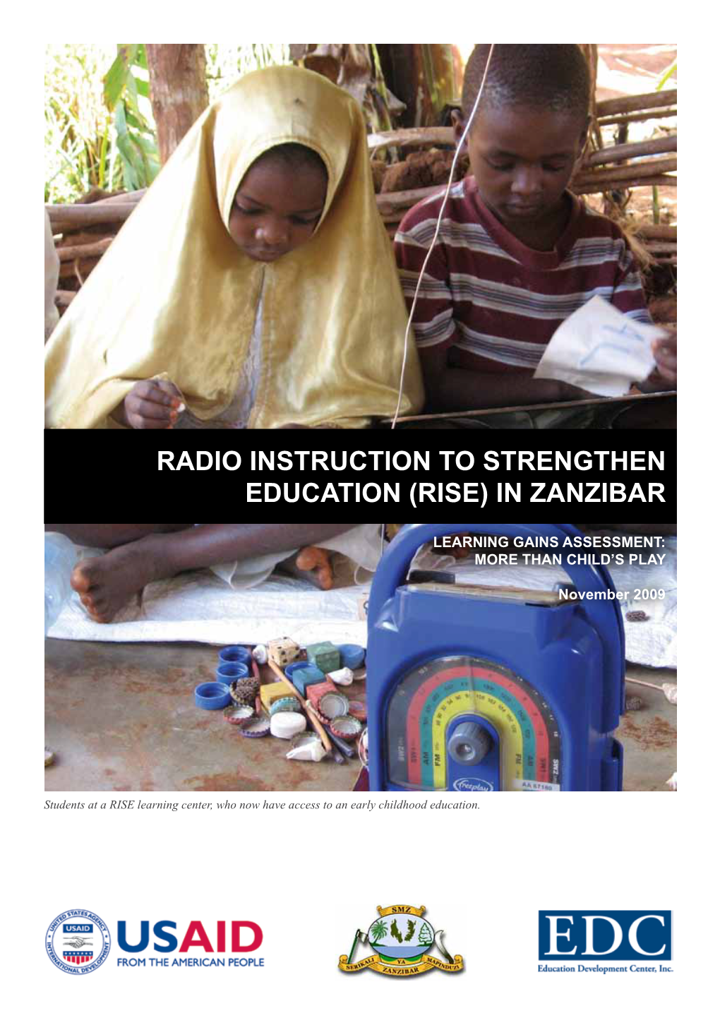 Radio Instruction to Strengthen Education (Rise) in Zanzibar