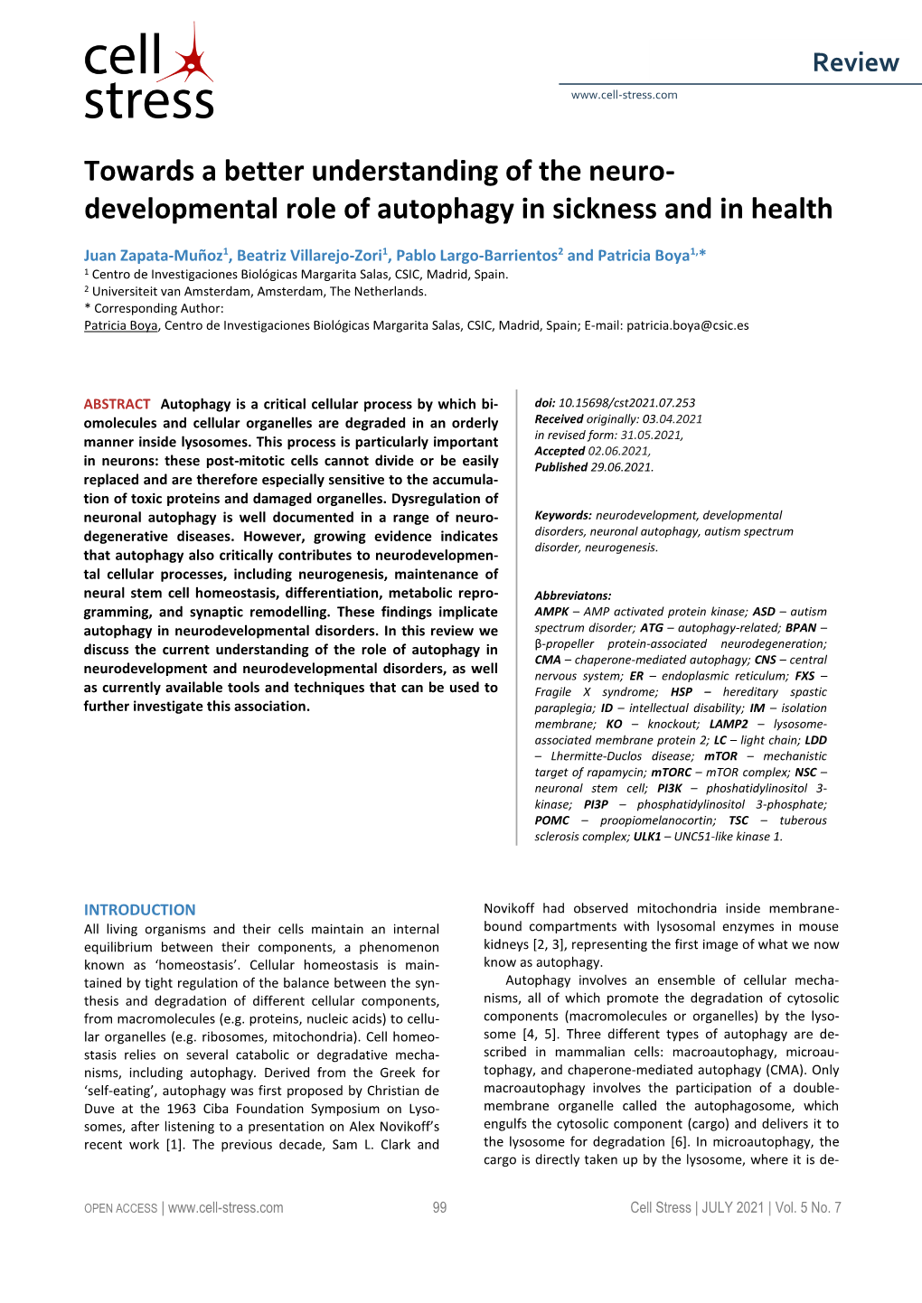 Developmental Role of Autophagy in Sickness and in Health