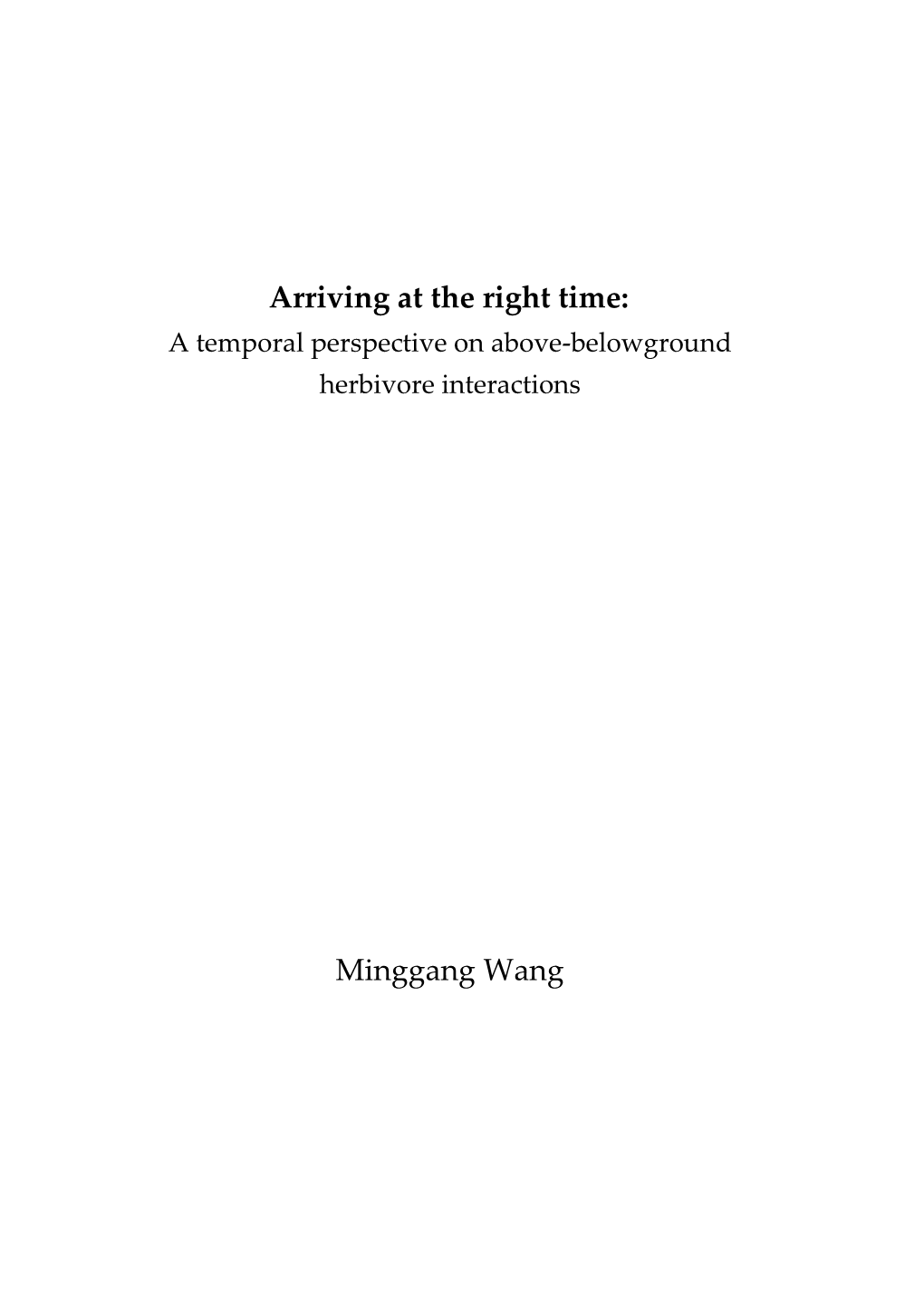 Arriving at the Right Time: a Temporal Perspective on Above-Belowground Herbivore Interactions