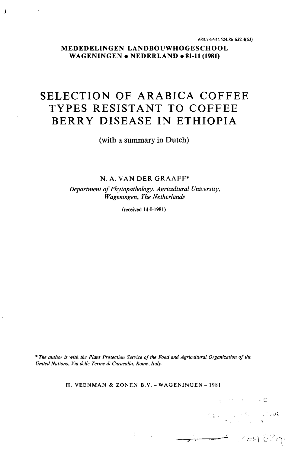 Selection of Arabica Coffee Types Resistant to Coffee Berry Disease in Ethiopia