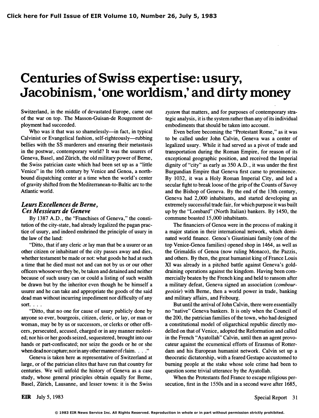 Centuries of Swiss Expertise: Usury, Jacobinism, 'One Worldism,' and Dirtymoney