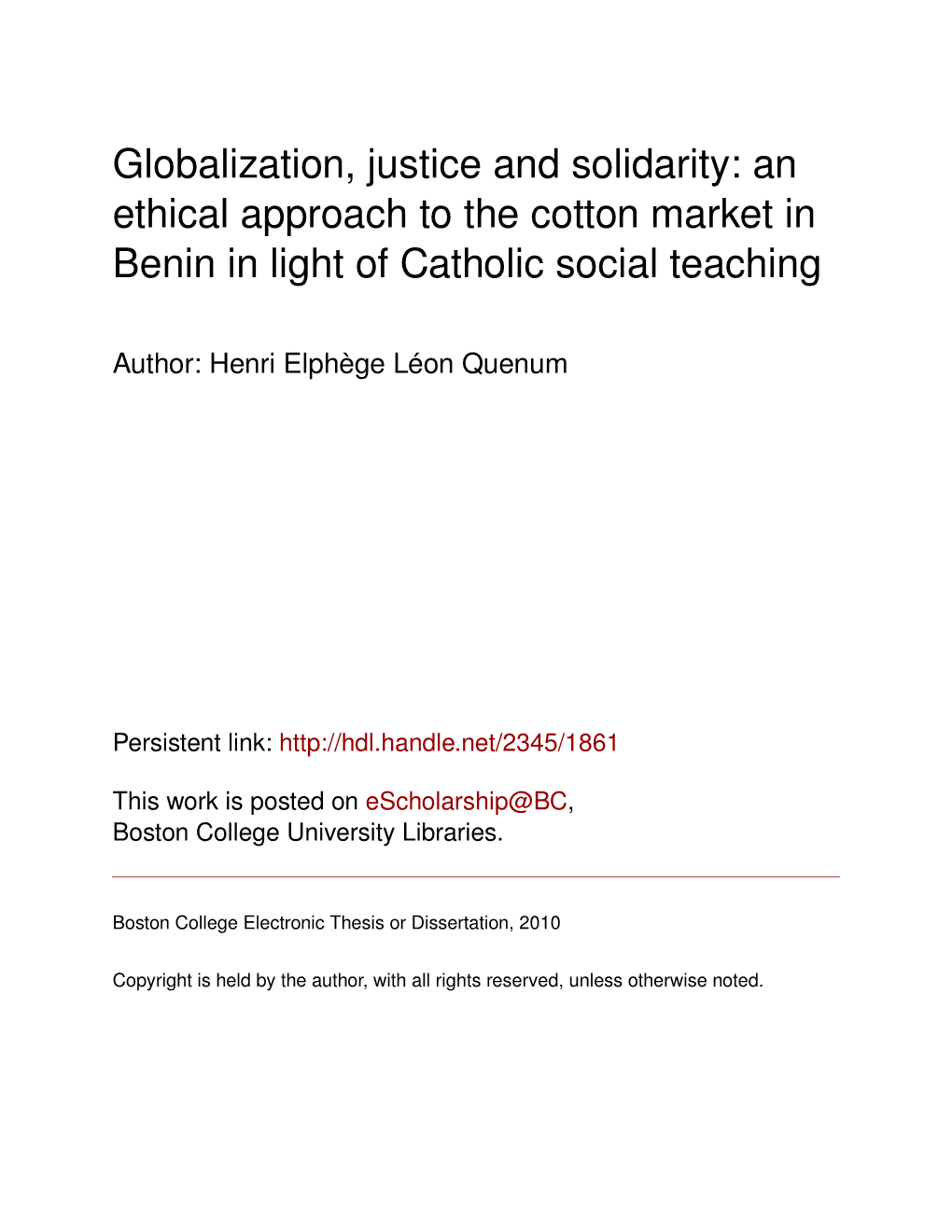 Globalization, Justice and Solidarity: an Ethical Approach to the Cotton Market in Benin in Light of Catholic Social Teaching