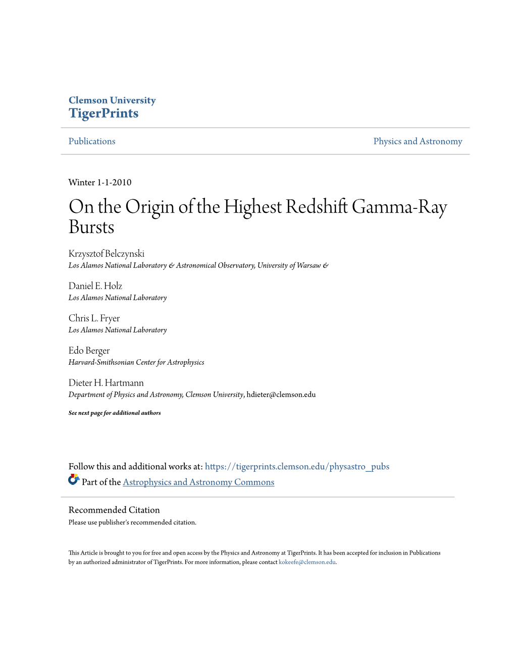 On the Origin of the Highest Redshift Gamma-Ray Bursts