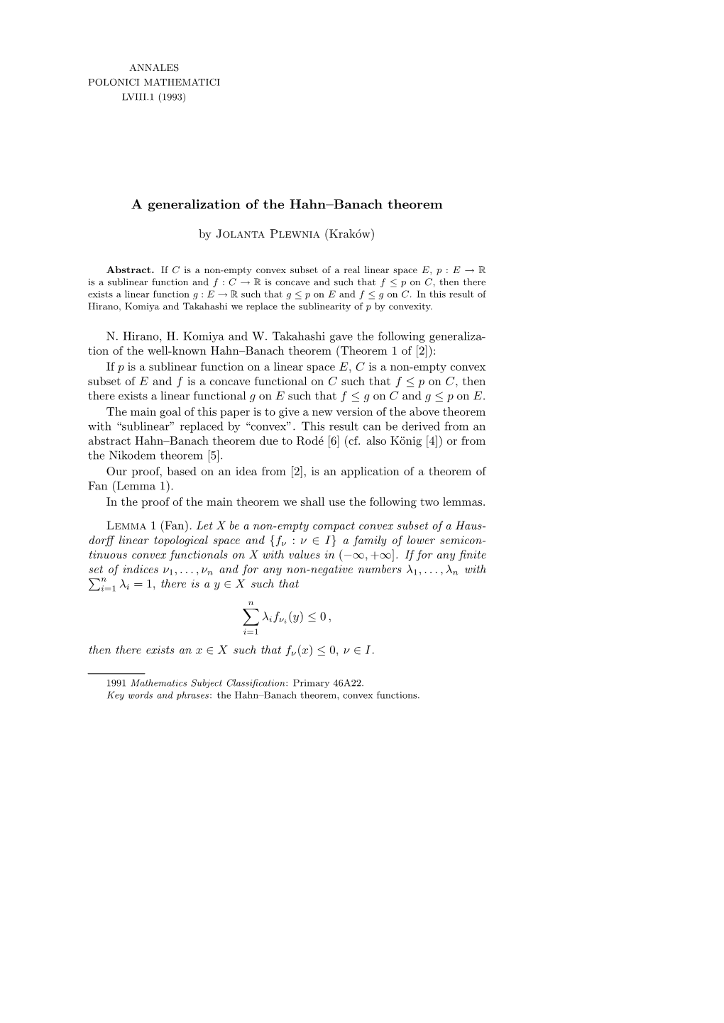 A Generalization of the Hahn–Banach Theorem