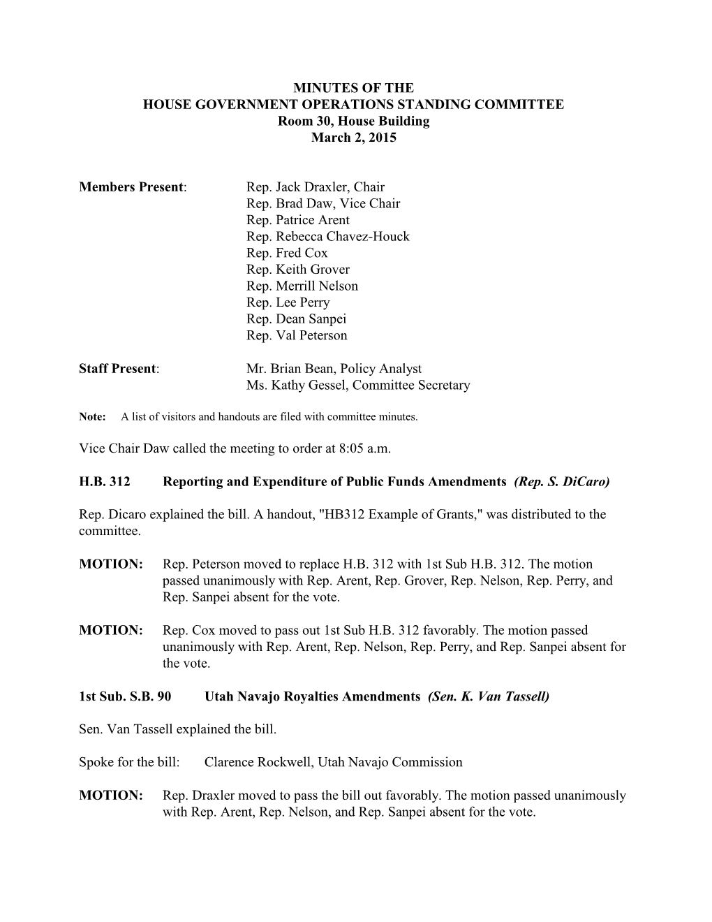 MINUTES of the HOUSE GOVERNMENT OPERATIONS STANDING COMMITTEE Room 30, House Building March 2, 2015