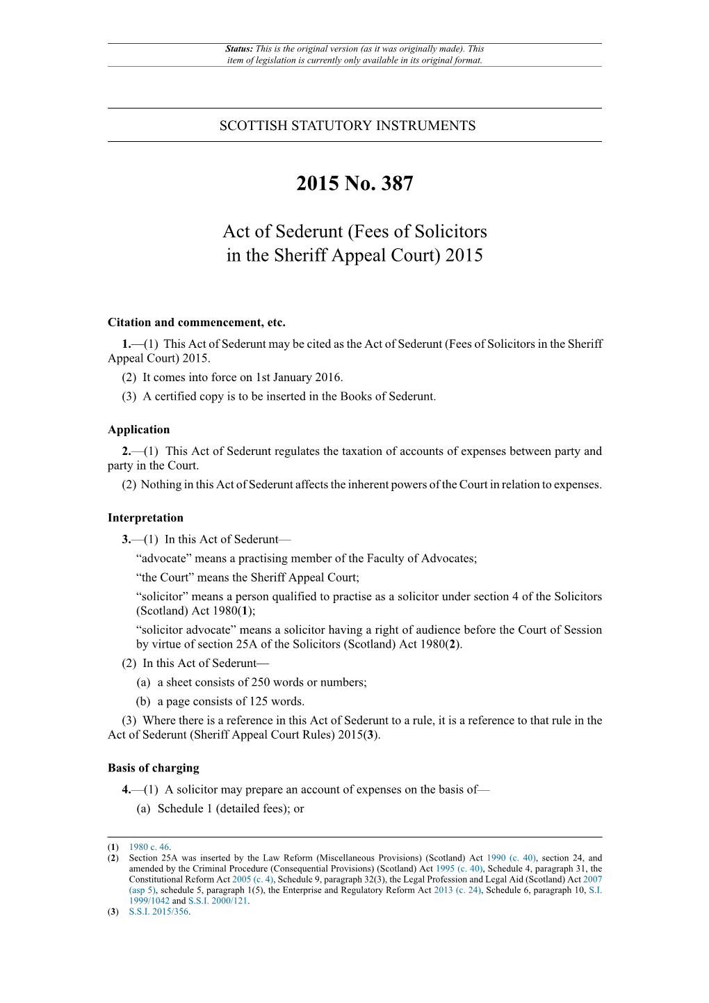 Act of Sederunt (Fees of Solicitors in the Sheriff Appeal Court) 2015