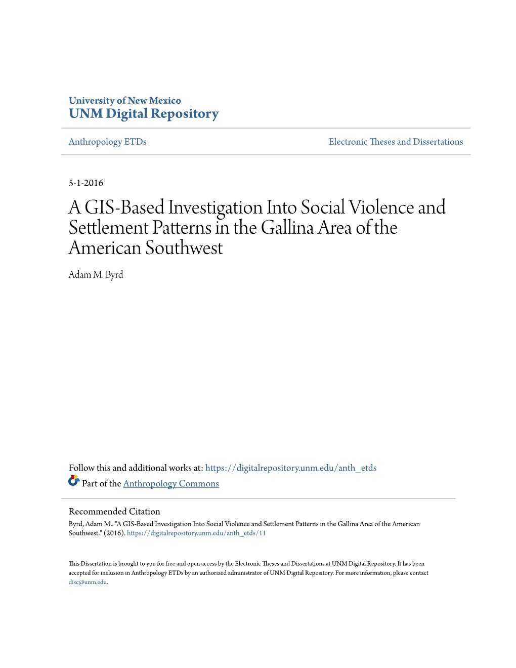 A GIS-Based Investigation Into Social Violence and Settlement Patterns in the Gallina Area of the American Southwest Adam M