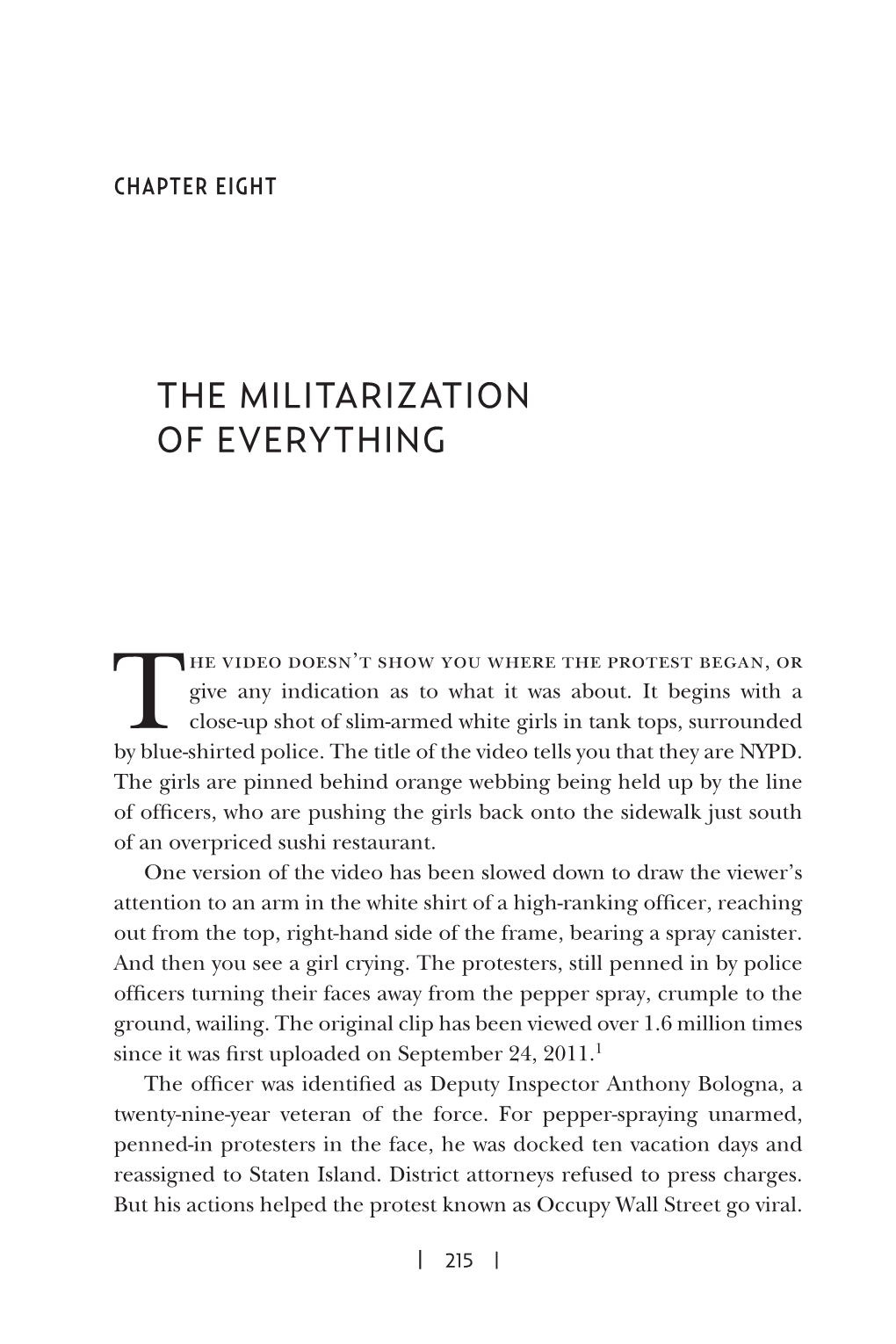 The Militarization of Everything