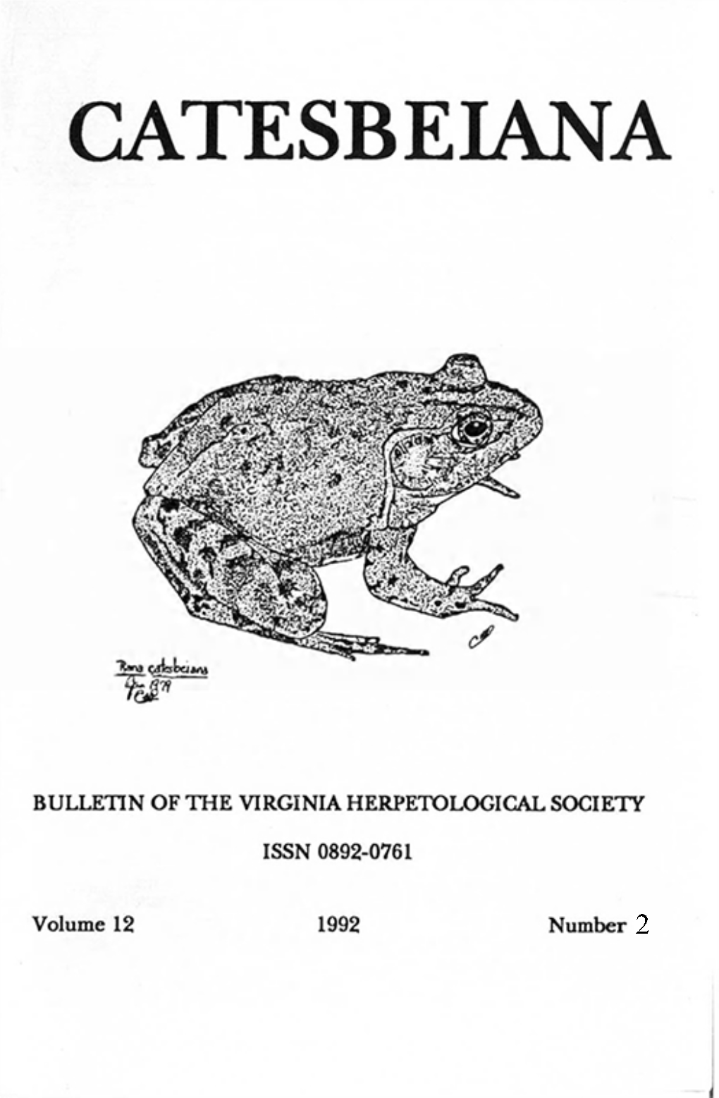 Catesbeiana Is Issued Twice a Year by the Virginia Herpetological Society