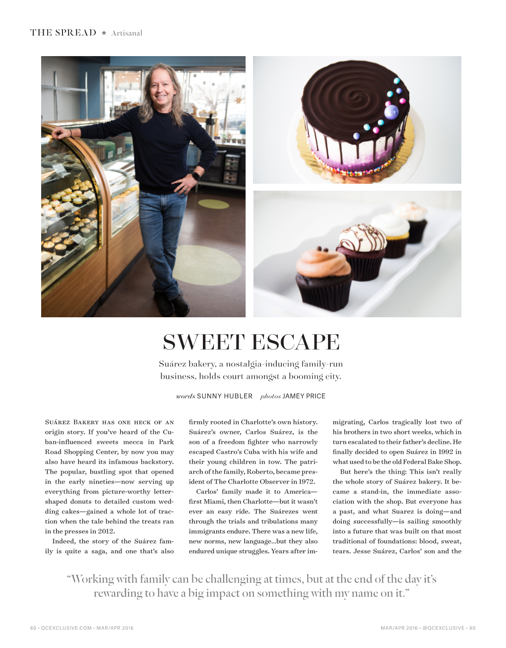 SWEET ESCAPE Suárez Bakery, a Nostalgia-Inducing Family-Run Business, Holds Court Amongst a Booming City