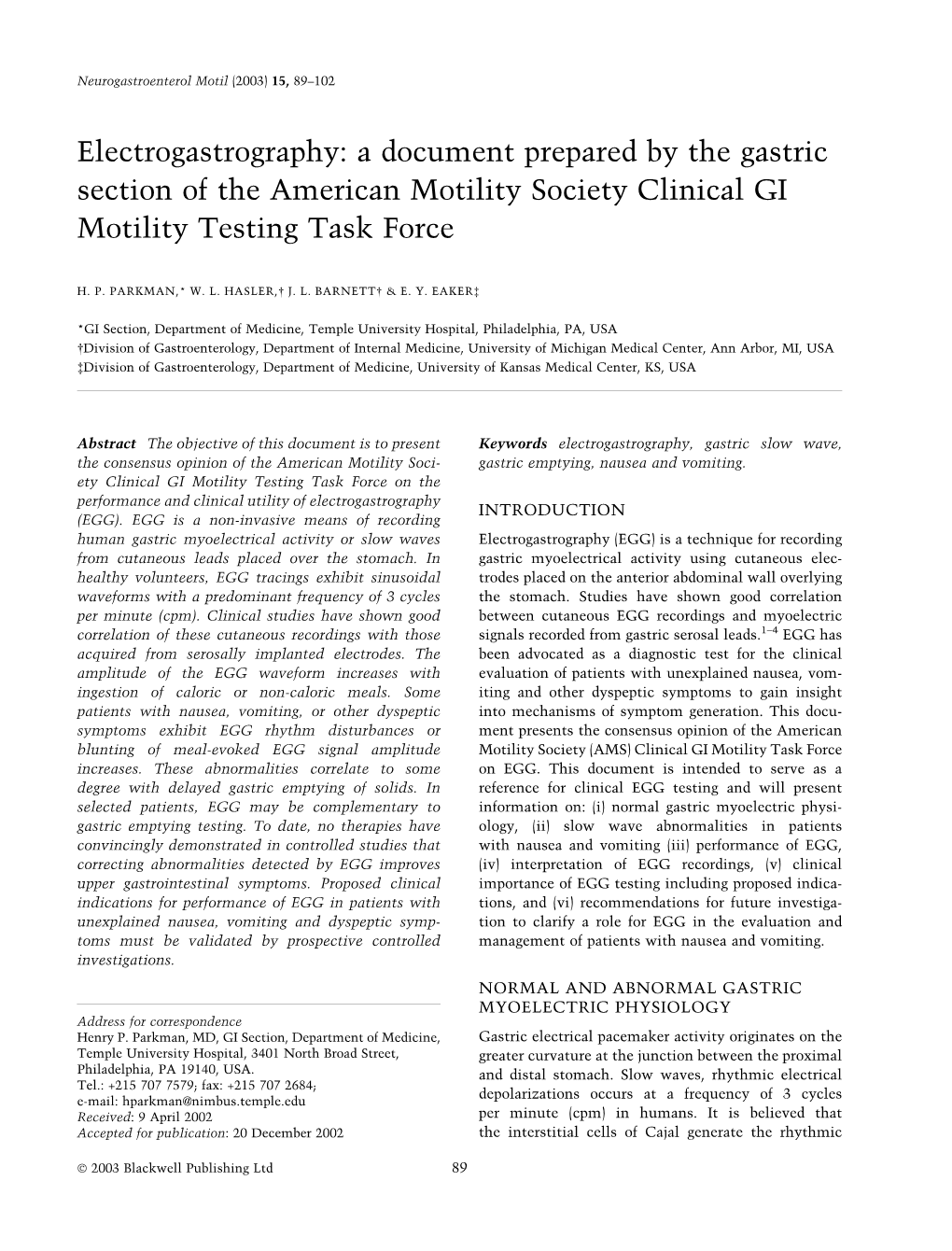 Electrogastrography: a Document Prepared by the Gastric Section of the American Motility Society Clinical GI Motility Testing Task Force