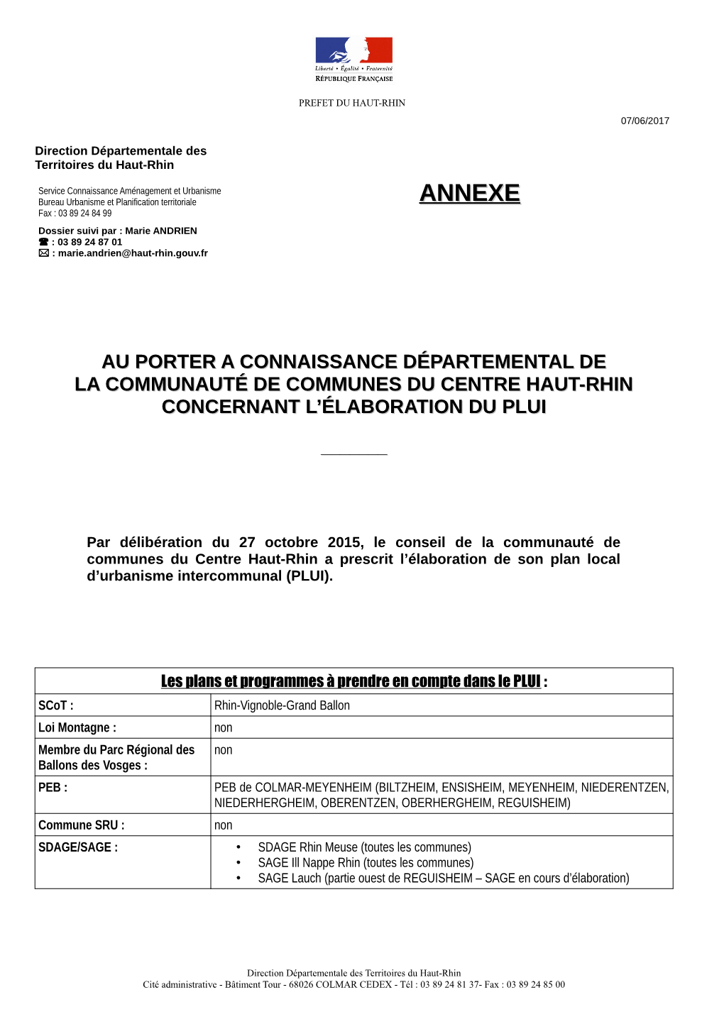 ANNEXE Fax : 03 89 24 84 99 Dossier Suivi Par : Marie ANDRIEN  : 03 89 24 87 01  : Marie.Andrien@Haut-Rhin.Gouv.Fr