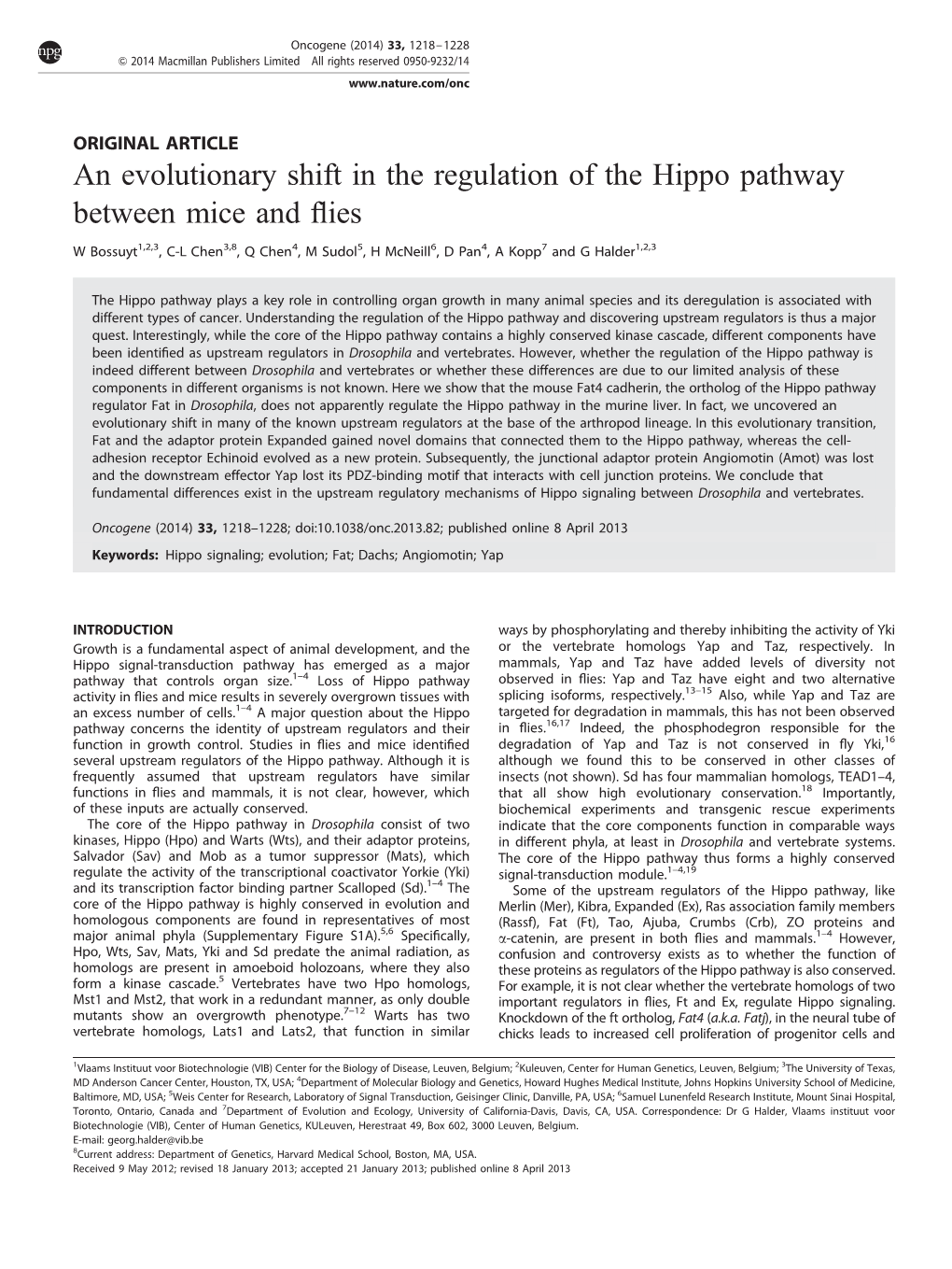 An Evolutionary Shift in the Regulation of the Hippo Pathway Between Mice and ﬂies